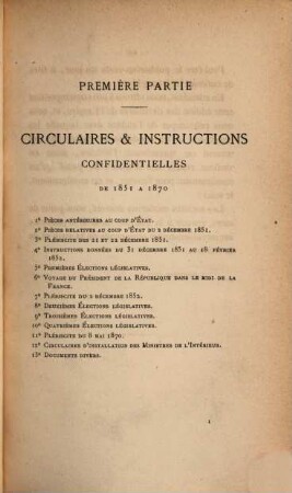 Circulaires, Rapports, notes et instructions confidentielles : Documents pour servir à l'histoire du second empire. 1851 - 1870