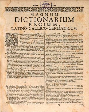 Le Grand Dictionaire Royal : I. François-Latin-Alleman, II. Latin-Alleman-François, III. Alleman-François-Latin .... [3], [Latino-Gallico-Germanicum]