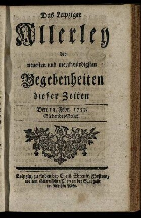 Den 13. Febr. 1753. Siebendes Stück.
