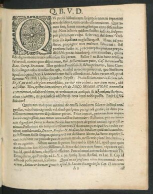 Qui probi historiarum scriptoris nomen reportare non desiderent, eum credo esse neminem.