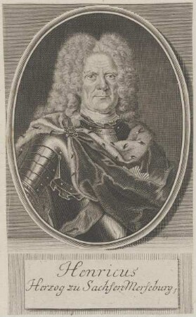 Bildnis des Heinrich zu Sachsen-Merseburg