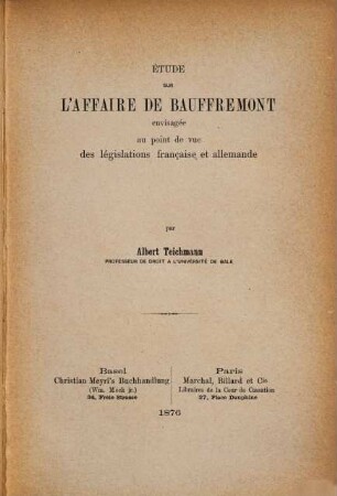 Étude sur l'affaire de Bauffremont envisagée au point de vue de législations française et allemande