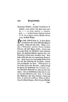 Boxberga Palatina eiusque Praefectura illustrata; quam publici iuris facit eaque pariter - - ad actum oratorio - promotorium - - inuitat ioannes Henricus Andreae V. D. M. et Gymn. reform. Heidelb. Rector. 1773. vierthalb Bogen