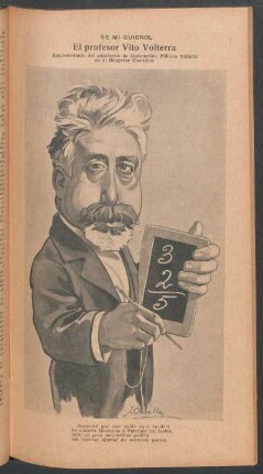 El profesor Vito Volterra, representante del ministerio de Instrucción Pública italiano en el Congreso Científico - [Caricatura] : De mi Guignol