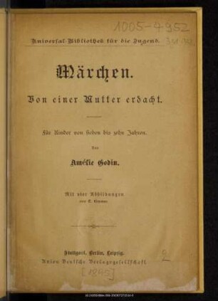 Märchen : von einer Mutter erdacht : für Kinder von 7 bis 10 Jahren