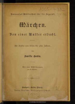 Märchen : von einer Mutter erdacht : für Kinder von 7 bis 10 Jahren