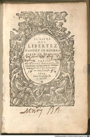 ... LIVRE DES LIBERTEZ D'ANDRÉ DE ROSIERS SIEVR DE BEAVLIEV. 2. 1649