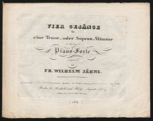 Vier Gesänge für eine Tenor= oder Sopran=Stimme mit Begleitung des Piano-Forte : Heft 3 der Gesänge.