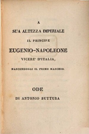 A sua Altezza Imperiale il Principe Eugenio-Napoleone ... : Ode