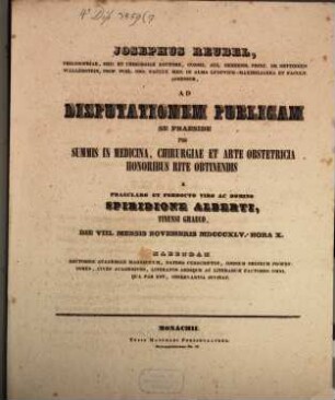 Joseph Reubel, ad disp. publ. pro summis in medicina, honoribus rite obtinendis a, Spiridione Alberti Tinensi Graco ... habendam ... invitat : (Insunt theses varii argumenti medici.)