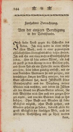Fünfzehnte Betrachtung. Von der einzigen Beruhigung in der Todesstunde.