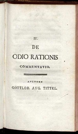 IV. De Odio Rationis