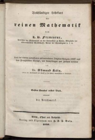 Bd. 1,1: Vollständiger Lehrkurs der reinen Mathematik. Ersten Bandes erstes Buch