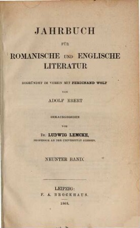 Jahrbuch für romanische und englische Literatur. 9. 1868