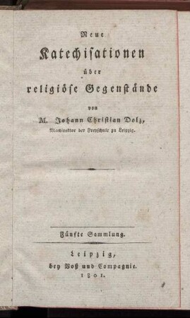 Sammlung 5: Neue Katechisationen über religiöse Gegenstände. Fünfte Sammlung
