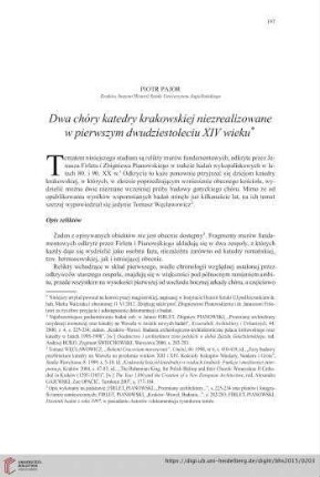 77: Dwa chóry katedry krakowskiej niezrealizowane w pierwszym dwudziestoleciu XIV wieku*