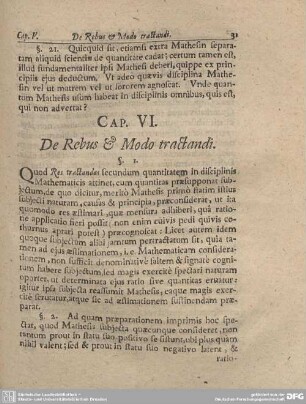 CAP. VI. De Rebus & Modo tractandi.