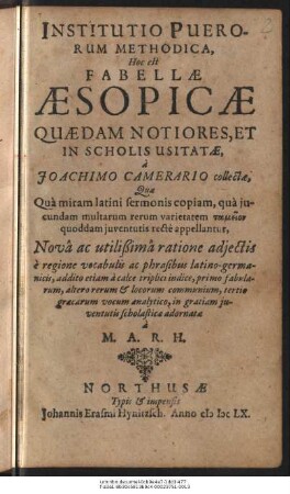 Institutio Puerorum Methodica, Hoc est Fabellæ Æsopicæ Quædam Notiores, Et In Scholis Usitatæ