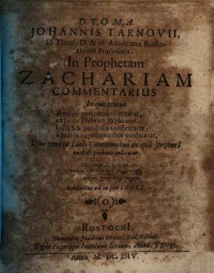 Johannis Tarnovii ... In Prophetam Zachariam Commentarius