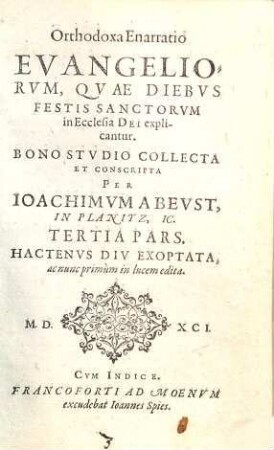 Orthodoxa Enarratio Evangeliorvm, Qvae Diebvs Dominicis Et Sanctorum Festis In Ecclesia Dei explicantur, 3