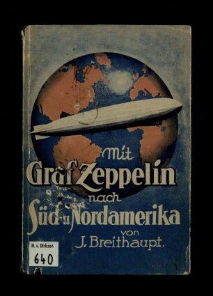 Mit "Graf Zeppelin" nach Süd- und Nordamerika