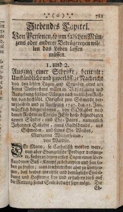 Siebendes Capitel. Von Personen, so um falschen Münzens und anderer Betrügereyen willen das Leben lassen müssen.