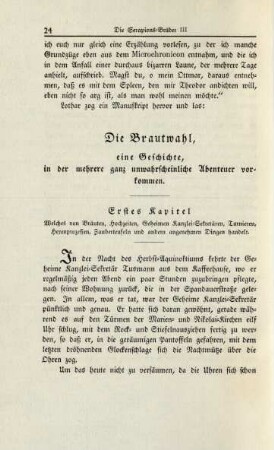 Die Brautwahl, eine Geschichte, in der mehrere ganz unwahrscheinliche Abenteuer vorkommen