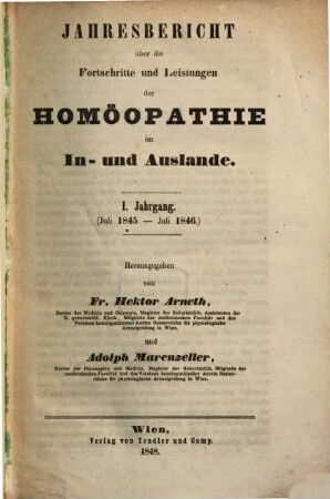 Jahresbericht über die Fortschritte und Leistungen der Homöopathie im In- und Auslande. 1. 1845/46 (1848)