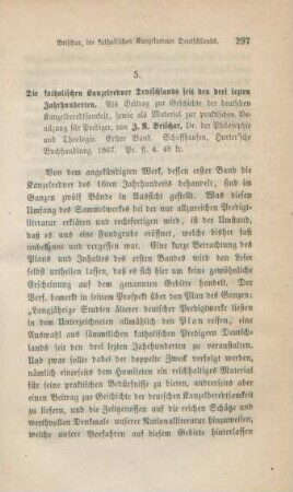 297-306 [Rezension] Brischar, Johann Nepomuk, Die Kanzelredner des 16. Jahrhunderts