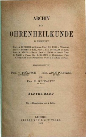 Archiv für Ohrenheilkunde. 11, 11. 1876