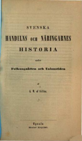 Svenska Handelns och Näringarnes Historia, 3