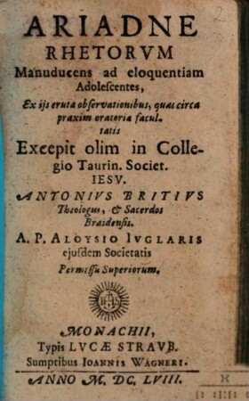 Ariadne Rhetorvm Manuducens ad eloquentiam Adolescentes