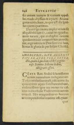 Mercurii, Sive Argenti Vivi Ex Auro Vera Extractio, quam a quodam celebri ac generoso Domino Bohemo habui, tibi gratis offero.