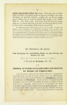 Des Mittelalters erste Periode. Vom Untergange des weströmischen Reiches bis zum Vertrage von Verdun 476 bis 843, (Die Zeiten des Frankenreiches)