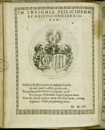 In Insignia Peiliciorum Et Reiffschneidericorum.