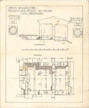 Thiersch, August ; Ägina (Griechenland); Ausgrabungen - Das Heiligtum der Aphaia (Grundriss, Längsschnitt, Details)