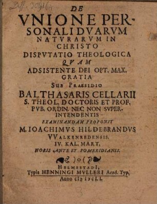 De Vnione Personali Dvarvm Natvrarum In Christo : Disputatio theologica