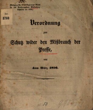 Verordnung zum Schutz wider den Mißbrauch der Presse vom 4ten März 1856