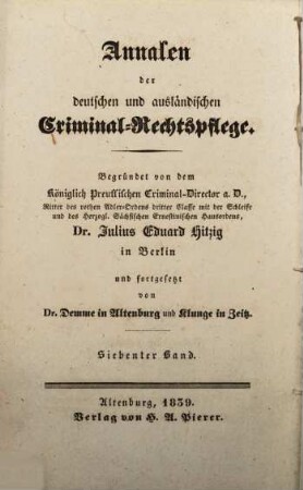Annalen der deutschen und ausländischen Criminal-Rechtspflege. 7. 1839
