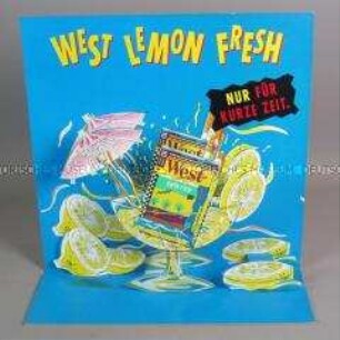 Werbeaufsteller mit Werbeaufdruck für "West LEMON FRESH"-Zigaretten (Motiv: Cocktailglas)