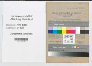 Entnazifizierung Andreas Jungmann, geb. 09.03.1900 (Werkfuehrer)