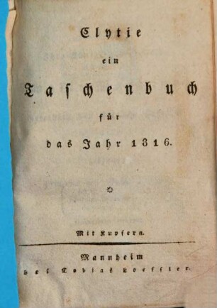 Clytie : ein Taschenbuch für d. Jahr ... 1816