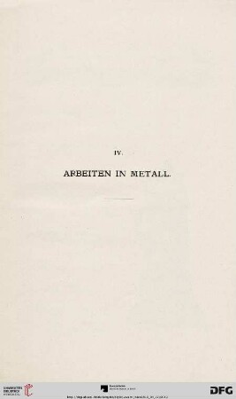 IV. Arbeiten in Metall (Nr. 90-156)