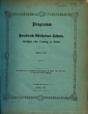 Programm : womit zur Entlassung der Abiturienten einladet. 1876/77
