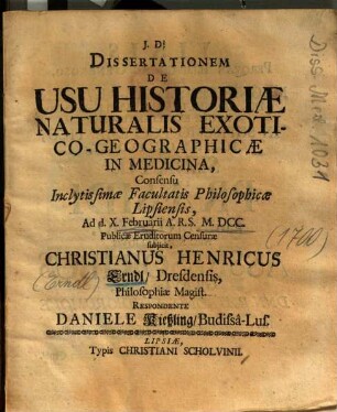 Dissertationem De Usu Historiae Naturalis Exotico-Geographicae In Medicina