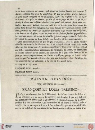 Maison dessinée pour messieurs les comtes Francois et Louis Trissino