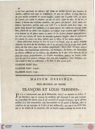 Maison dessinée pour messieurs les comtes Francois et Louis Trissino