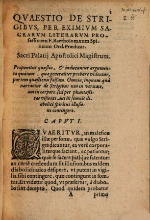 Novvs Mallevs Maleficarvm Svb Qvaestione De Strigibvs Sev Maleficis, R. P. F. Bartholomaei Spinei, Ord. Praed. Theologiae Profess. ...