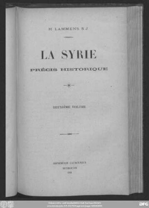 Vol. 2: La Syrie : précis historique