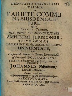 Dispvtatio Inavgvralis Jvridica De Pariete Communi, Eiusdemque Jure
